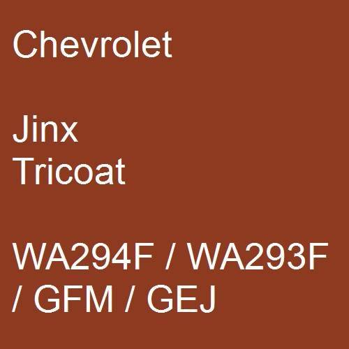 Chevrolet, Jinx Tricoat, WA294F / WA293F / GFM / GEJ.